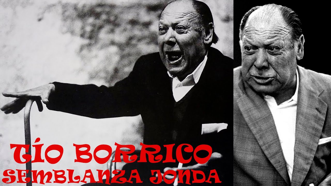 TÍO BORRICO - SEMBLANZA JONDA