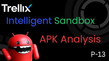 Trellix Intelligent Sandbox | android Image Configuration | APK Analysis #sandbox #trellix