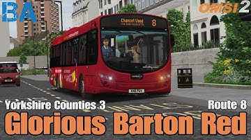 Glorious Barton Red - Route 8 - MS Eclipse 2 - Yorkshire Counties 3 - OMSI 2