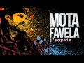 Mota favela jvoyais