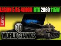 Legion 5 2020 Ryzen 5 4600H RTX2060 115W w Grze World of Tank Ultra MAX SETTINGS