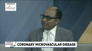 Medical Moments: Coronary microvascular disease