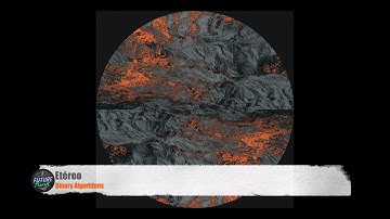 Binary Algorithms - Etéreo [Furatena]
