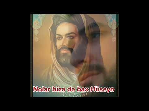 Pərviz Hüseyni-Nolar bizə də bax Hüseyn Dini video Vatsap üçün status