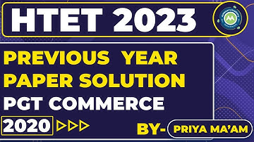 PGT Commerce Previous Year Paper Solution 2020 || By Priya Mam Achievers Academy