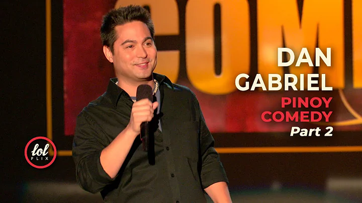 Dan Gabriel  Pinoy Comedy  Part 2 | LOLflix