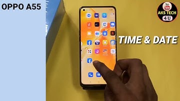 Oppo A55 Time And Date Setting | How To Set Time And Date In Oppo A55  | @Aks tech4