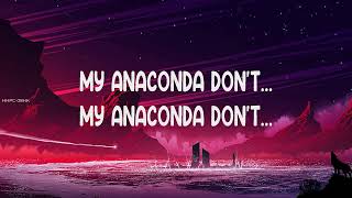 Nicki Minaj ~ Anaconda # lyrics