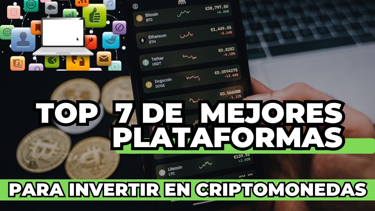 🔴Top 7 De Mejores Plataformas para Invertir Criptomonedas🔴 [Resultados ...