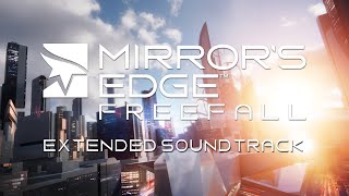 Formantx - White Rooftops Remix Mirrors Edge Freefall Extended Trailer Soundtrack