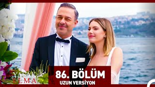 Yasak Elma 86. Bölüm (Uzun Versiyon)