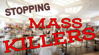 Lessons From Indiana: Stopping Mass Killers