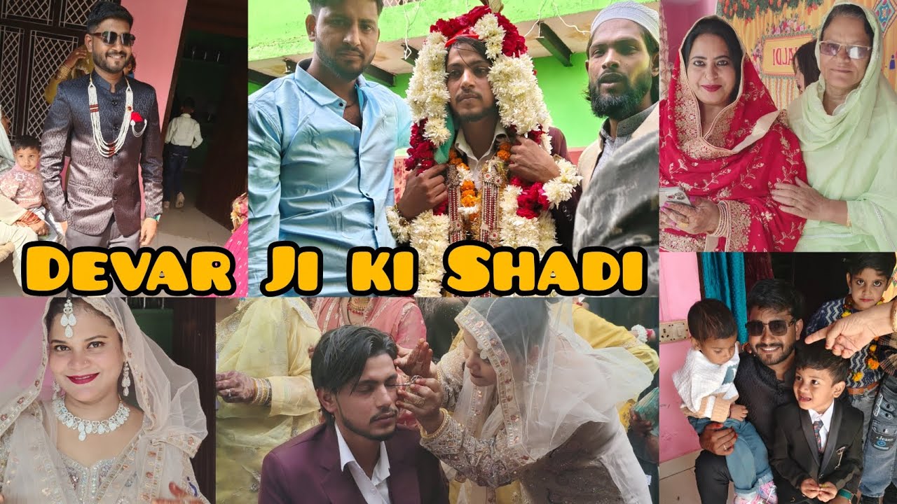 Devar Ji ki Shadi Vlog 😍 Mashallah 
