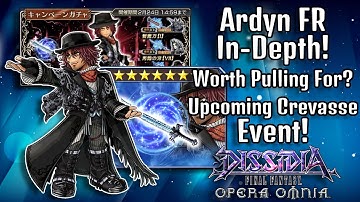The True King Ardyn FR & Rework In-Depth! Worth Pulling For? [DFFOO GL]
