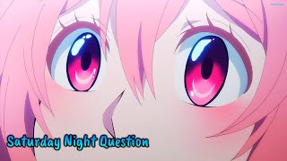 Net-juu no Susume OP Full 『AMV Lyrics』 Saturday Night Question ／ Megumi Nakajima