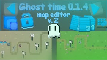 Ghost time - map editor v. 2