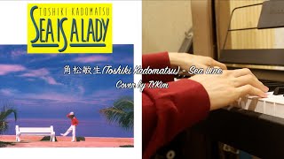 角松敏生(Toshiki Kadomatsu) - SEA LINE by T.Y.Kim