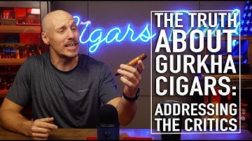 The Truth About Gurkha Cigars: Addressing the Critics
