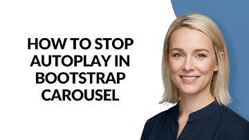 HOW TO STOP AUTOPLAY IN BOOTSTRAP CAROUSEL - Julia