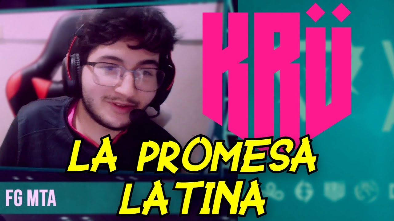 FG MTA UNO QUE SUENA FUERTE EN KRÜ ESPORTS 20 VALORANT JUGADAS