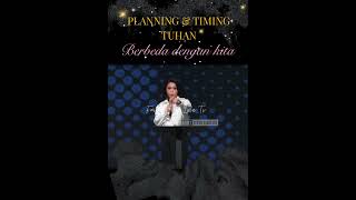 PLANNING &amp; TIMING TUHAN BERBEDA DENGAN KITA #worship #motivation #inspiration #podcast #relationship