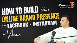 How to Build Your Brand Presence on Facebook &amp; Instagram | Digital Marketing Strategies 2025-26