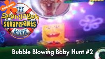 The SpongeBob Movie Game: Gameplay Walkthrough Part 9 - Bubble Blowing Baby Hunt #2