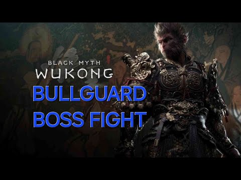 Black Myth: Wukong - Bullguard Boss Fight - YouTube