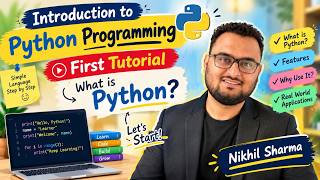 What is Python | Why Learn It | Complete Course of Python Programming | Nikhil Sharma