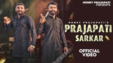 Prajapati Song | Prajapati Sarkar | Honey Prajapati