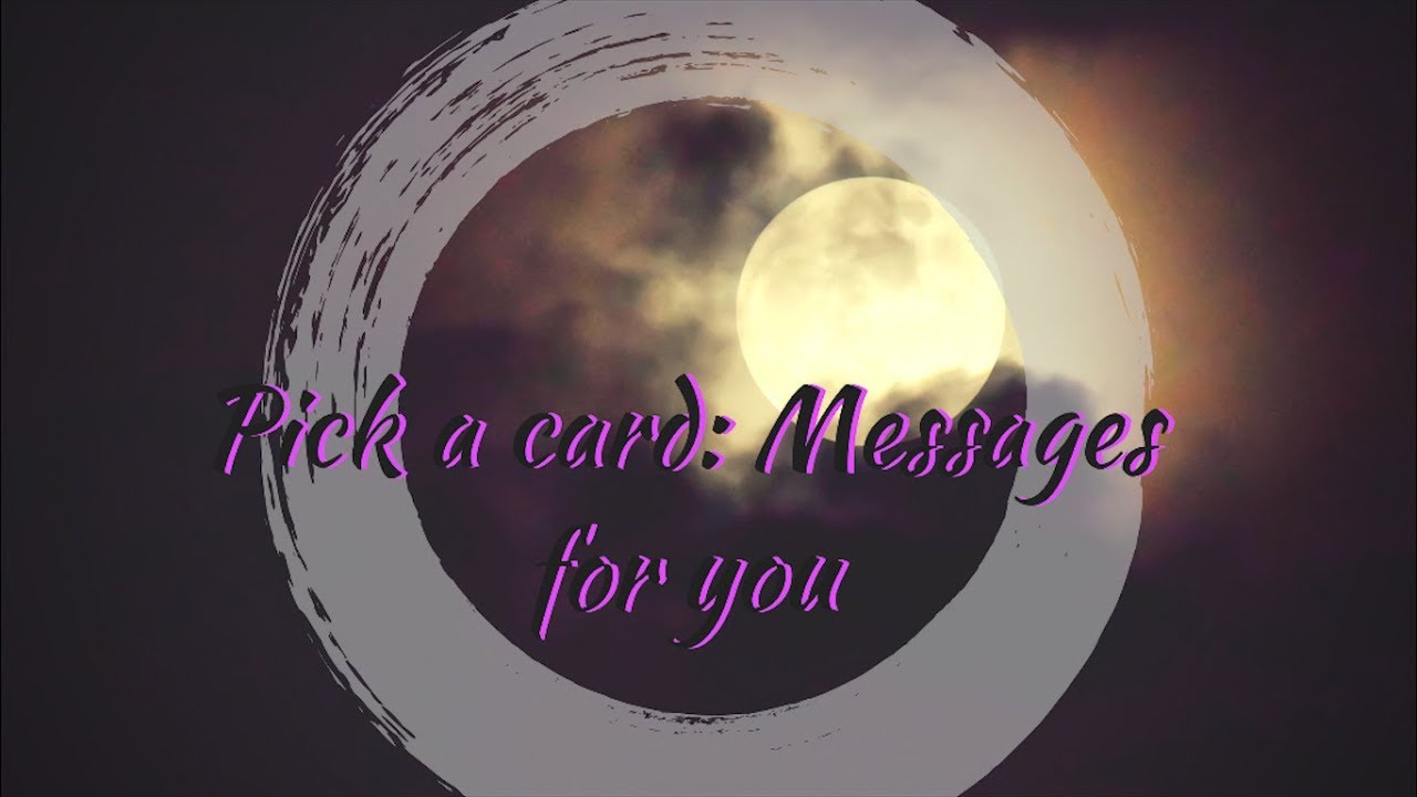 PICK A CARD: Important Messages 📬 |Full Moon in Pisces and Mars Direct ...