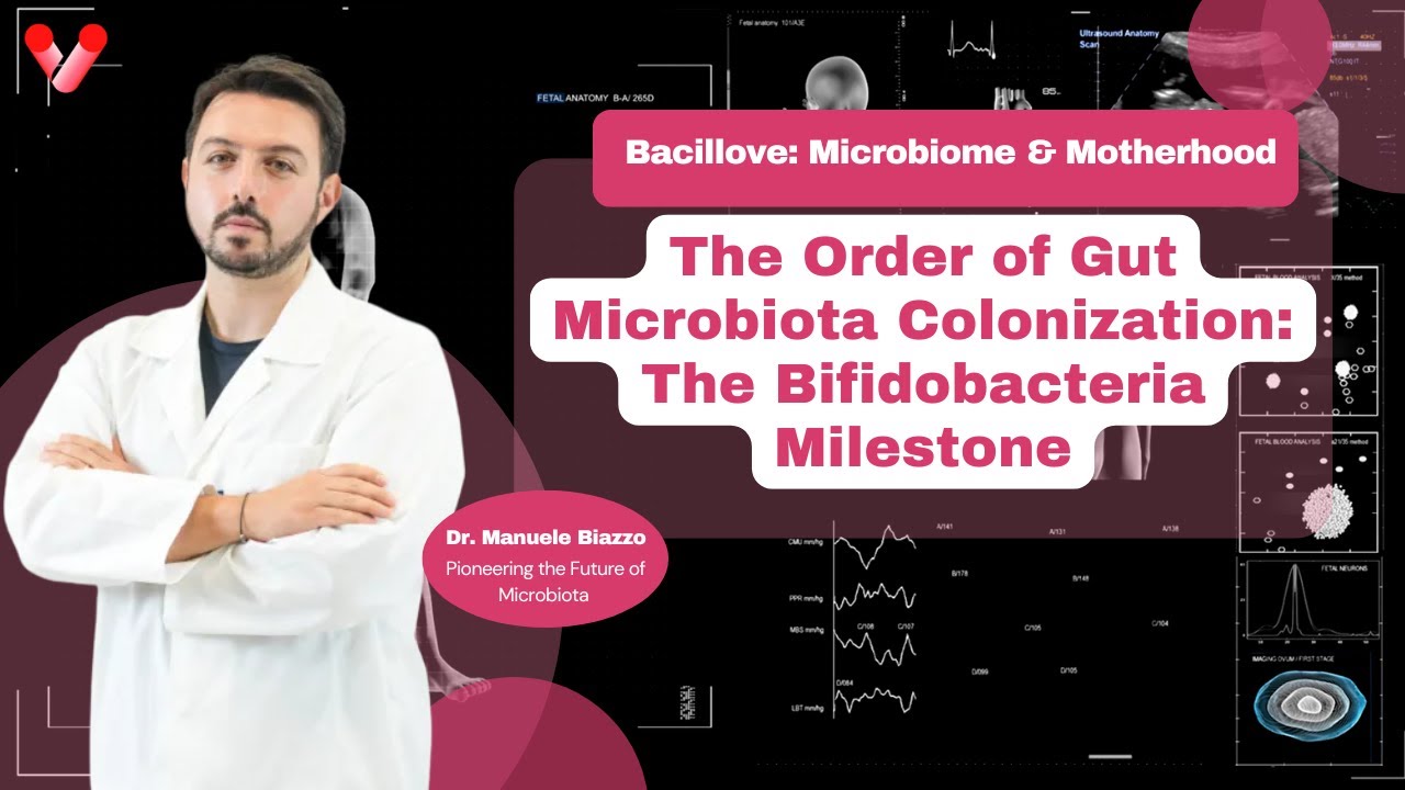 📈 The Order of Gut Microbiota Colonization: The Bifidobacteria Milestone – Ed #9