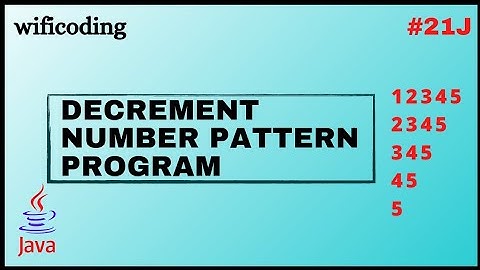 decrement number pattern program in java | #21J