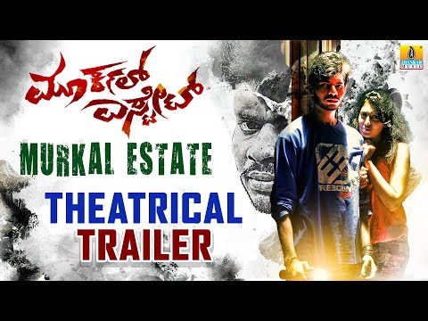 Murkal Estate | Theatrical Trailer 2 | New Kannada Movie 2019 | Jhankar Music