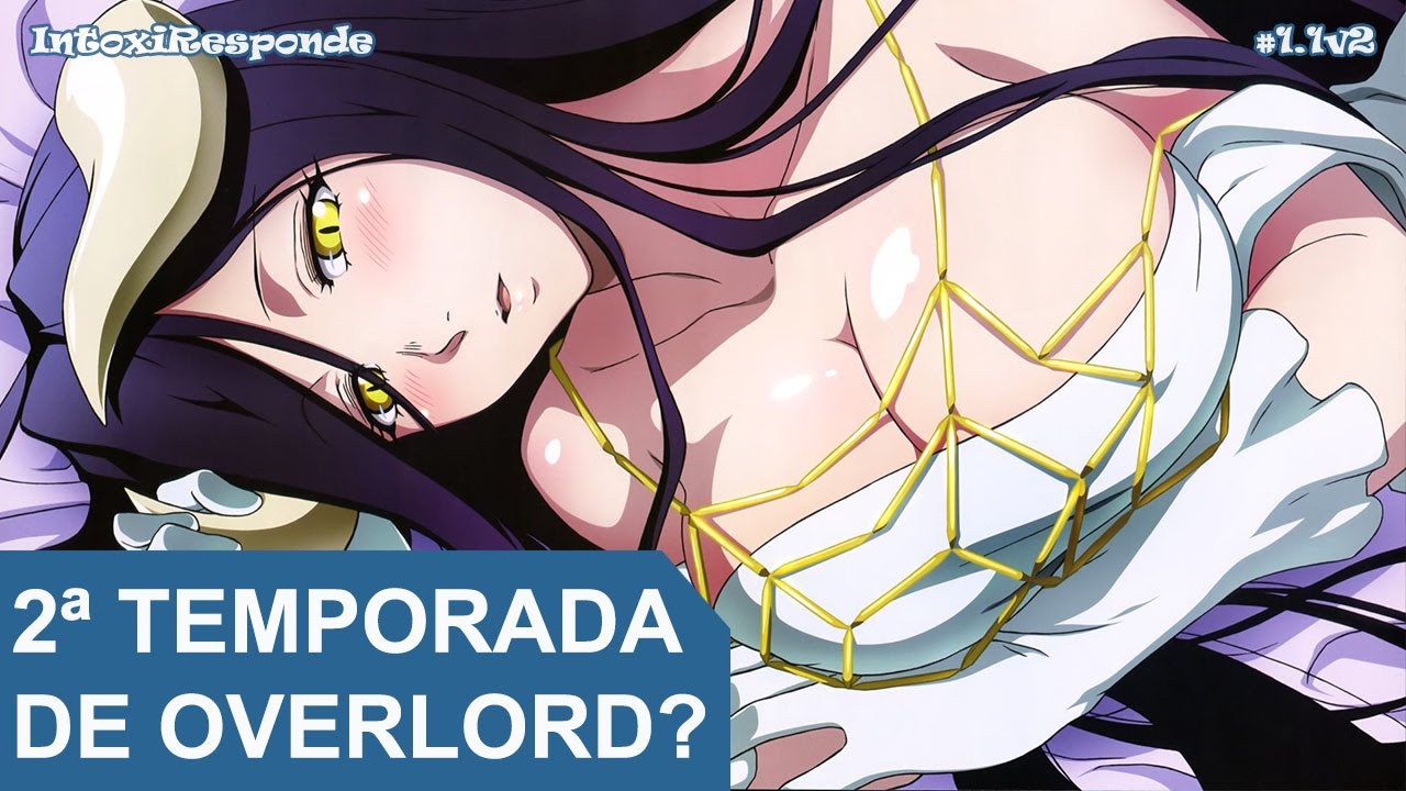 Overlord  Segunda temporada do anime ganha data de estreia - NerdBunker