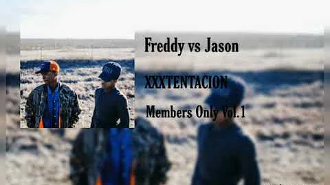 XXXTENTACION- Freddy vs Jason (ft. $ki Mask The Slump God)