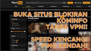 CARA MEMBUKA SITUS YANG DIBLOKIR TANPA VPN - SPEED KENCANG PING RENDAH! screenshot 5