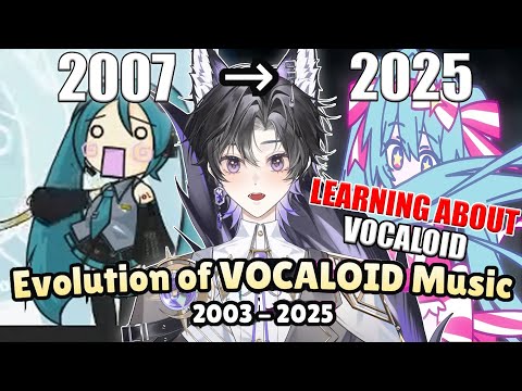 Discovering Vocaloid | New Fan Reacts To Evolution of VOCALOID Music (2003-2025)  22 YEARS OLD!