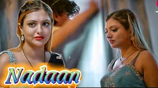 Nadaan Part 2 Primeplay Web Series Review Actress Name Best Sence Aishwarya 