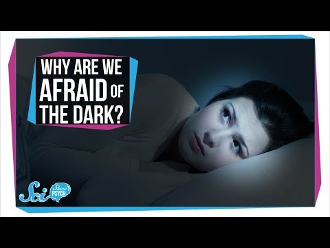 Video: Why Are We Afraid Of The Dark And Why Is It Good For Us? - Alternative View