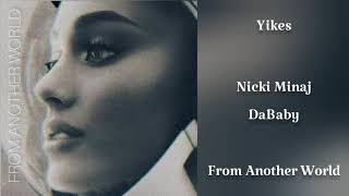 Nicki Minaj, DaBaby - Yikes (F.A.W - The SoundTrack)