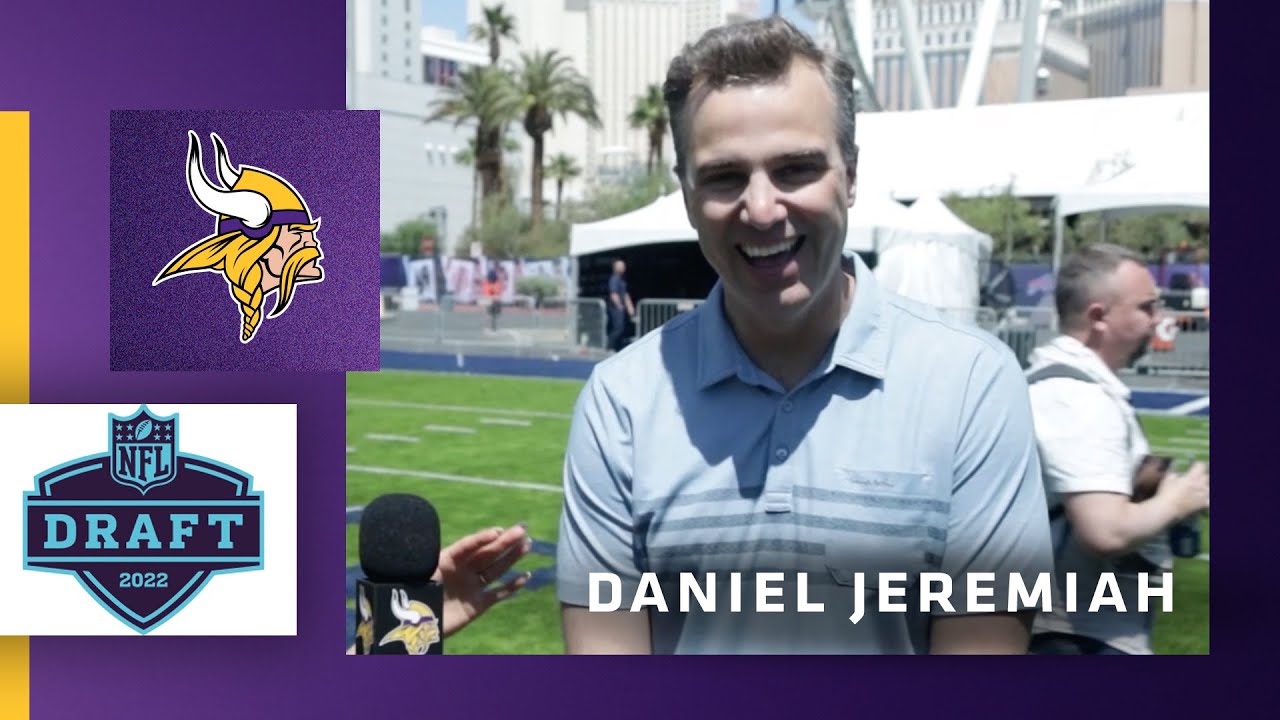 Daniel Jeremiah Shares Last-Minute Thoughts on How the Minnesota Vikings Could Approach 2022 Draft
