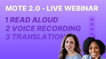 Mote 2.0: Read Aloud, Voice Recording and Translation