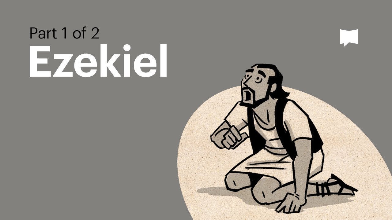 Book of Ezekiel Summary A Complete Animated Overview Part 1