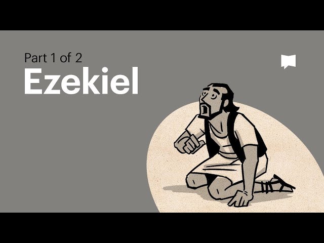Book of Ezekiel Summary: A Complete Animated Overview (Part 1)