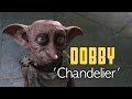 Dobby  chandelier
