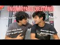 Guys answer uncomfortable questions girls are too afraid to ask we kissed