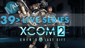 XCOM 2 | ALIEN FACILITY |  SHEN