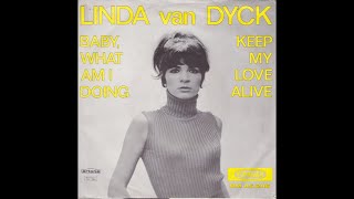 Linda van Dyck - Baby, what am I doing (Nederbeat) | (Amsterdam) 1966