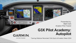 G3X Pilot Academy: Autopilot